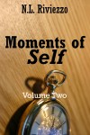 Moments of Self Volume Two